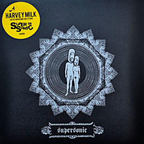 Harvey Milk: Live at Supersonic July 12 2008 LP